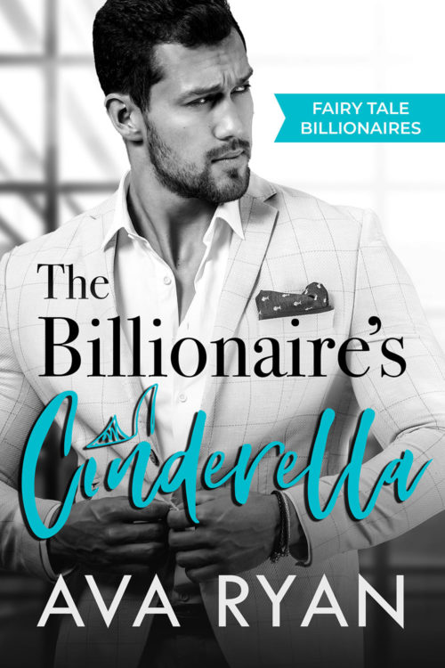 The Billionaire’s Cinderella